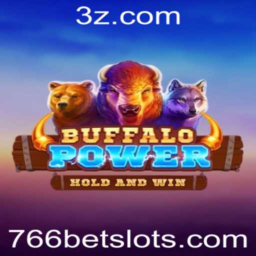 BuffaloPower: Descubra o Empolgante Jogo de Apostas com a Estratégia 766 Bet